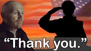 Veteran Says Thank You - Bill Burr