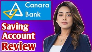 Canara Bank Saving Account Review  Canara Saving Account Opening  Canara Saving Account Interest