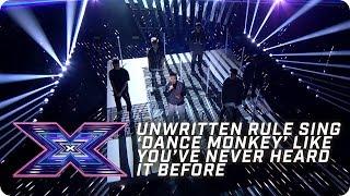 Unwritten Rule sing Dance Monkey like youve never heard it  X Factor The Band  The Final