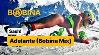 Sash - Adelante Bobina Megadrive Mix Official Video