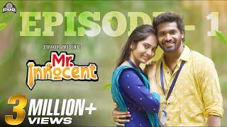 Mr. Innocent Episode - 1  Ft. Bala Kumar & Divya Vijayakumar  Web Series  Striker