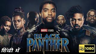 Black Panther - Part 1 New Hollywood Movie 2024 In Hindi Dubbed  Latest Action Movie  New South