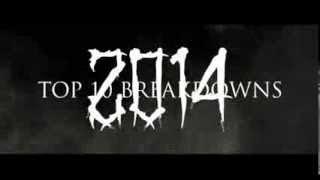 Top 10 Breakdowns 2014 Part I - Coming Soon