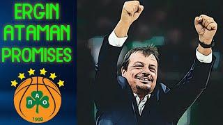 Ergin Ataman and his promises  Euroleague and Greece Titles