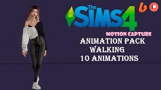 Sims 4 Animation pack Walking 10 animations DOWNLOAD