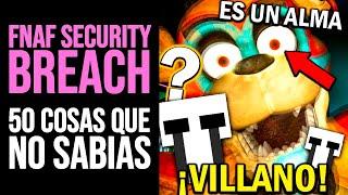 FNAF SECURITY BREACH 50 Cosas que NO SABÍAS  ¿Glamrock Freddy tiene un Alma? Curiosidades