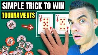 Simple Trick to Win Poker Tournaments Works Every Time