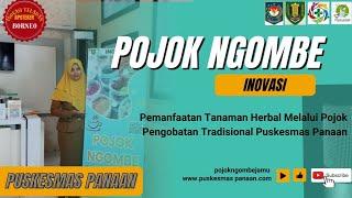 Inovasi kreatif POJOK NGOMBE_Pemanfaatan Tanaman Herbal Melalui Pojok Pengobatan Tradisional Pkm PN