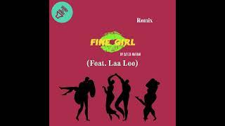 Caleb Nathan - FINE GIRL Remix ft. Laa Lee Official Audio