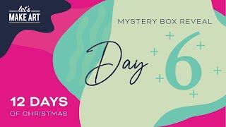 12 Days with Sarah Cray & Lets Make Art Day 6 Reveal
