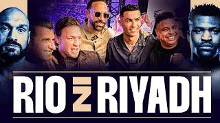 Rio Reunited with Cristiano Ronaldo in Riyadh  Vlog at Fury v Ngannou ft Conor McGregor & R9