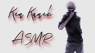 No more Dreaming... Ken Kaneki ASMRAudio Roleplay