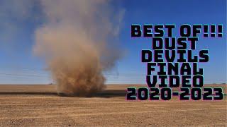 2023 Final Best of the best of the best Dust Devil compilation