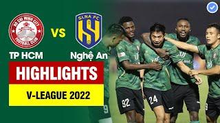 Highlights TP HCM vs SLNA  Lee Nguyễn xử lý đẳng cấp - Phan Văn Đức tung cú đúp cháy lưới