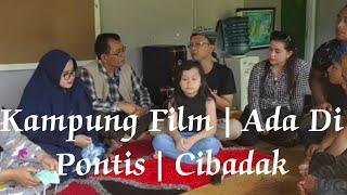 Pontis  Kampung Film Di Cibadak Sukabumi  Mendunia