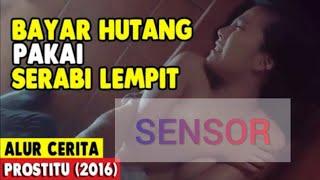 Alur cerita film - BAYAR HUTANG DENGAN SERABI LEMPIT IBU DAN ANAK JADI SASARAN BOS BEJAT