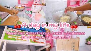 A DAY IN MY LIFEMASAK SARAPANKEPUSKESMASDIBUATIN BOX ROTI @elsandraahmad8582