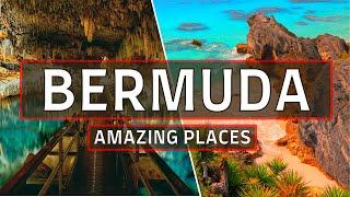 TOP 10 BEST PLACES TO VISIT IN BERMUDA  Bermuda Destination Travel Guide 2024