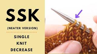SSK Tutorial A Neater Technique - Slip Slip Knit - Left Leaning Knitting Decrease