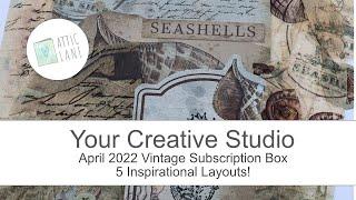 Your Creative Studio - 5 Inspirational Layouts for April 2022