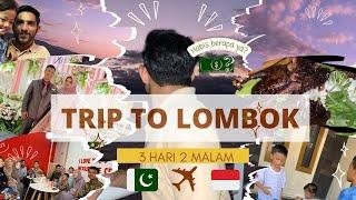 Lombok Trip 3 Hari 2 Malam Kemana Aja Ya?  Suami Pakistan Liburan Ke Lombok Gak Mau Pulang