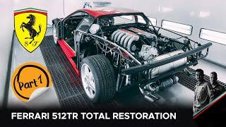 Ferrari 512 TR Restoration Watch This Iconic Supercar Get Completely Rebuilt Chapter 1