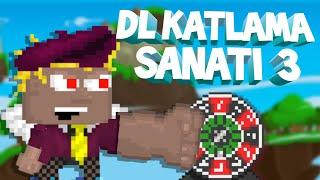 DL KATLAMA SANATI 3  1 BGL CASİNO  GROWTOPİA TÜRKÇE