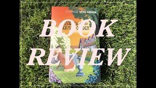 Elizabeth & Her German Garden by Elizabeth Von Arnim - Classic Book Review