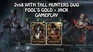 Finally Fools Gold released in 2vs8 - Tall Hunters duo Identity v