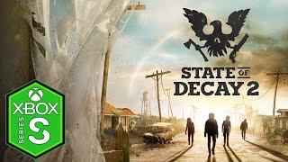 State of Decay 2 Xbox Series S Gameplay Review Optimized Xbox Game Pass