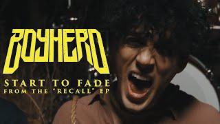 Boy Hero - Start To Fade Official Music Video