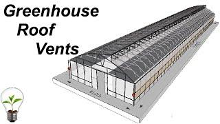 Greenhouse Roof Vents - Sawtooth Greenhouses