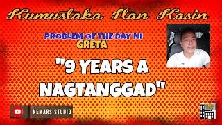 KIK  Dear Manong Nemy  ILOCANO DRAMA  Story of Greta  9 YEARS A NAGTANGGAD