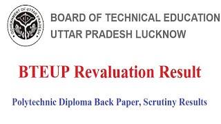 BTEUP Revaluation Result 2023 Polytechnic Diploma Scrutiny Results @result.bteupexam.in