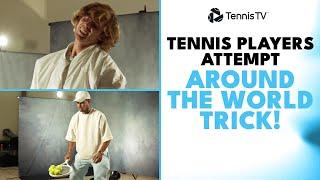 ATP Tennis Players Attempt Round The World Trick 