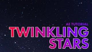 Make Stars Twinkle  After Effects Tutorial