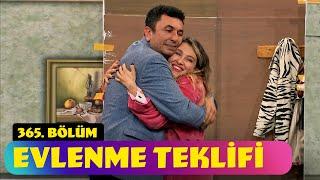 Evlenme Teklifi - 365. Bölüm Güldür Güldür Show