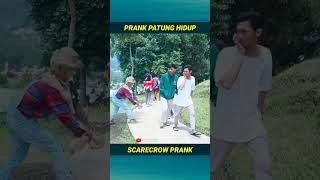 Scarecrow Prank.... #shortvideo #prank #shorts #short #prankpatunghidup