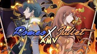 AMV Romeo X Juliet - We Are The Brave