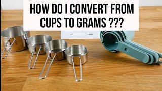 How many grams are in one cup?  Baking conversion 101 Episode 1