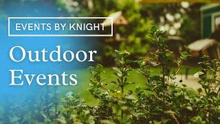 Outdoor Events  Events by Knight