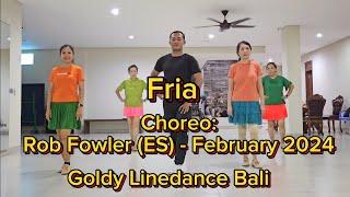 Fria  Rob Fowler ES - February 2024  Improver No Tags or Restarts  Goldy Linedance bali