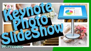 Beginners method - Creating a Photo Slideshow with Keynote