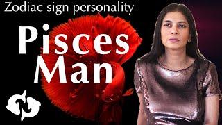 Pisces Man zodiac sign personality