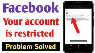 Your account is restricted for 1 hour problem solution  How to fix facebook restricted problem