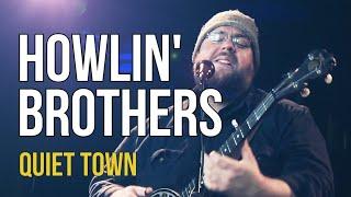 Howlin Brothers Quiet Town