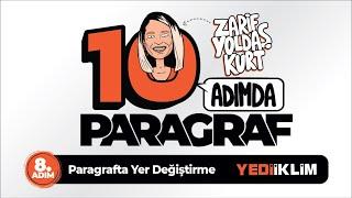 8. ADIM - Paragrafta Yer Değiştirme - Zarif Yoldaş KURT