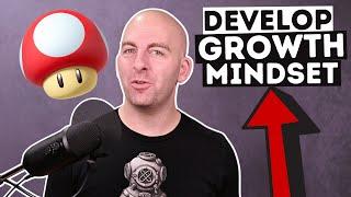 How to Develop a Growth Mindset  Mike Lloyds Boudoir Guild