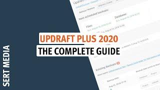 UpdraftPlus Tutorial 2020 - How To Setup & Configure UpdraftPlus Free For WordPress - UpdraftPlus