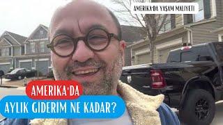 Amerikada Aylık Giderim Ne Kadar?